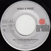 7inch Vinyl Single - Nina & Mike - Wir Tanzen Alle Big Bamboo