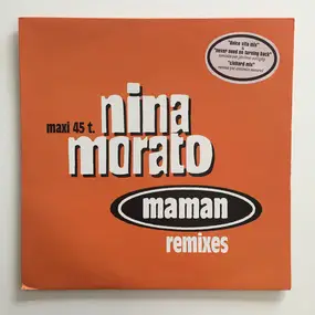 Nina Morato - Maman (Remixes)