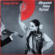 LP - Nina Corti - Spanish Tales Retold - Gatefold Cover