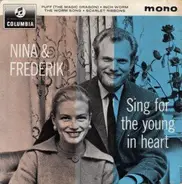 Nina & Frederik - Sing For The Young In Heart