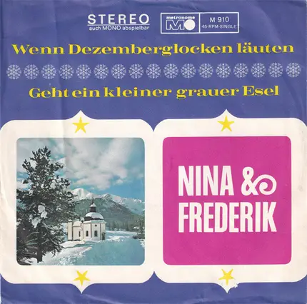 Nina & Frederik - Wenn Dezemberglocken Läuten / Geht Ein Kleiner Grauer Esel