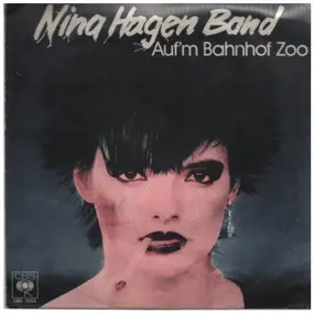 Nina Hagen - Auf'm Bahnhof Zoo