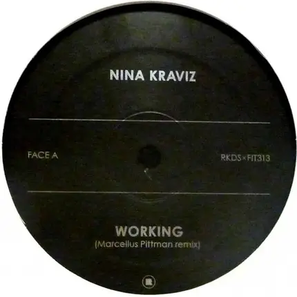 Nina Kraviz - Working (Marcellus Pittman Remix)  / Taxi Talk (Urban Tribe Don't Lie To Nina Remix)