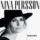 7inch Vinyl Single - Nina Persson - Sometimes - White Vinyl/ Ltd ed