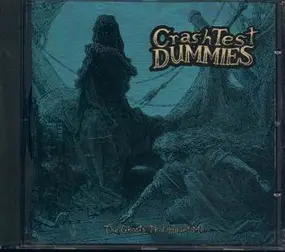 Crash Test Dummies - The Ghosts That Haunt Me