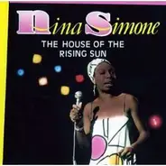 Nina Simone - The House Of The Rising Sun