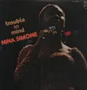 LP - Nina Simone - Trouble In Mind - + Insert