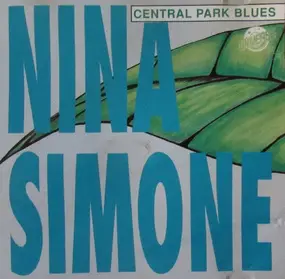 Nina Simone - Central Park Blues