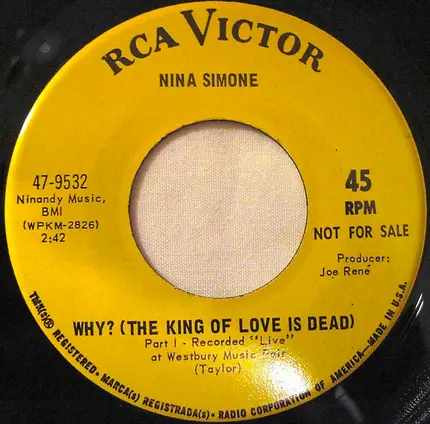 Nina Simone - Why? (The King Of Love Is Dead)