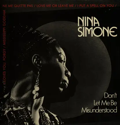 Nina Simone - Don't Let Me Be Misunderstood