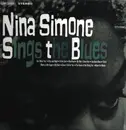 LP - Nina Simone - Sings the Blues - 180 Gram