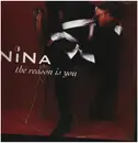 12inch Vinyl Single - Nina - The Reason Is You