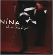 Nina - The Reason Is You