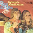 7'' - Nina & Mike - Fahrende Musikanten / Vera Cruz
