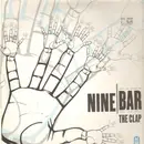 12'' - Nine Bar - The Clap