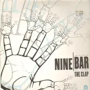 Nine Bar - The Clap