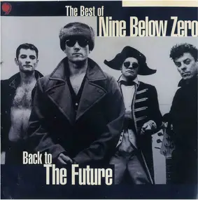 Nine Below Zero - The Best of Nine Below Zero