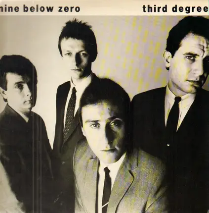 Nine Below Zero - Third Degree