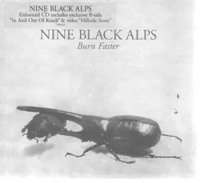 nine black alps - Burn Faster