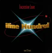12inch Vinyl Single - Nine Hundred - Excessive Love