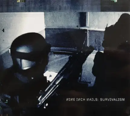 Nine Inch Nails - Survivalism