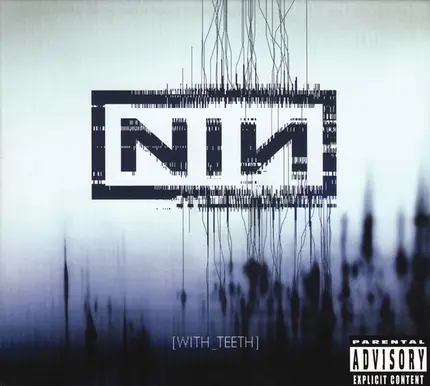 Nine Inch Nails - With Teeth