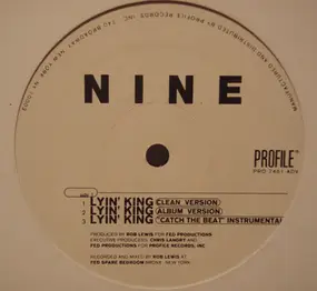 nine - Lyin' King