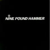 Nine Pound Hammer - Teenage Head / Two Tub Man