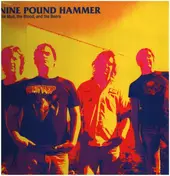 Nine Pound Hammer - The Mud, the Blood, and the Beers