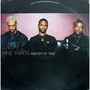 12inch Vinyl Single - Nine Yards - Matter of Time