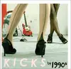 LP - Nineteen Ninety's - Kicks