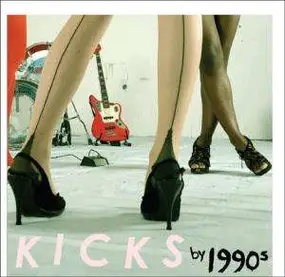 1990s - Kicks