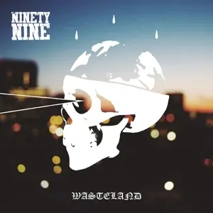 NinetyNine - Wasteland