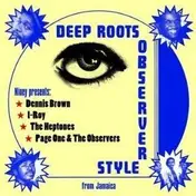 Niney the Observer - Deep Roots Observer Style (Box-Set)