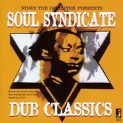 Niney the Observer - Soul Syndicate -14tr-