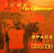 Niney the Observer - Space Flight Dub