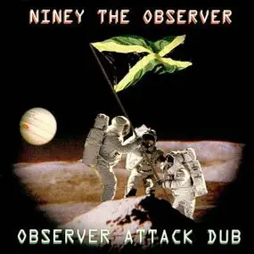 Niney the Observer - Observer Attack Dub