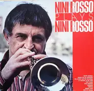 Nini Rosso - Nini Rosso Plays Nini Rosso