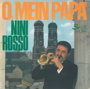 7inch Vinyl Single - Nini Rosso - O, Mein Papà