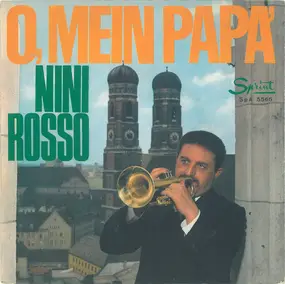 Nini Rosso - O, Mein Papà