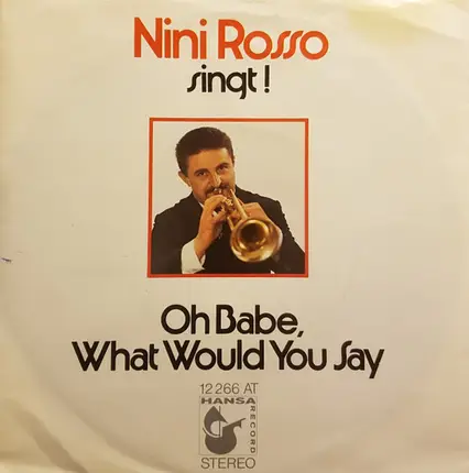Nini Rosso - Oh Babe, What Would You Say