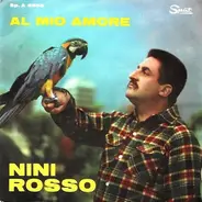 Nini Rosso - Al Mio Amore