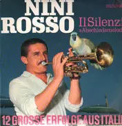 Nini Rosso - Il SILENZIO - 12 grosse Erfolge aus Italien