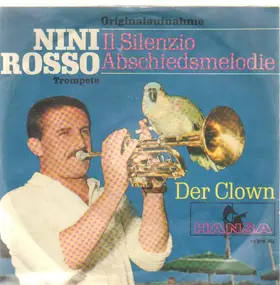 Nini Rosso - Il Silenzio - Abschiedsmelodie / Der Clown