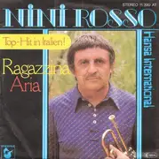 7inch Vinyl Single - Nini Rosso - Ragazzina / Aria