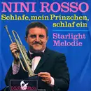 7inch Vinyl Single - Nini Rosso - Schlafe, Mein Prinzchen Schlaf Ein
