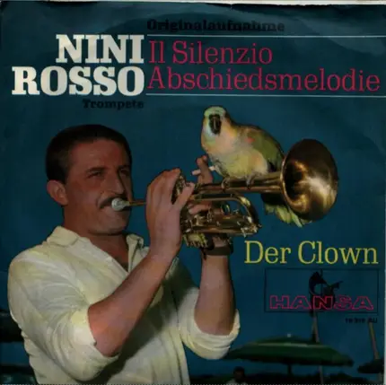 Nini Rosso - Il Silenzio - Abschiedsmelodie / Der Clown