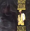 12inch Vinyl Single - Nini - Instant Attitude