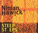 CD - Ninian Hawick - Steep Steps - Slipcase