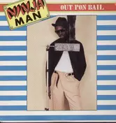 ninja man - Out Pon Bail